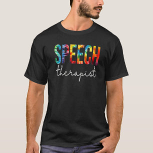 Speech Therapist Tie Dye Appreciation Day Back To T-Shirt