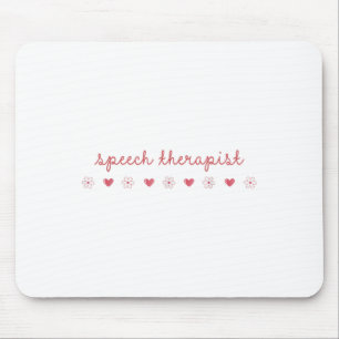 Speech Therapist Valentines Day Daisy Slp Therapy Mouse Mat