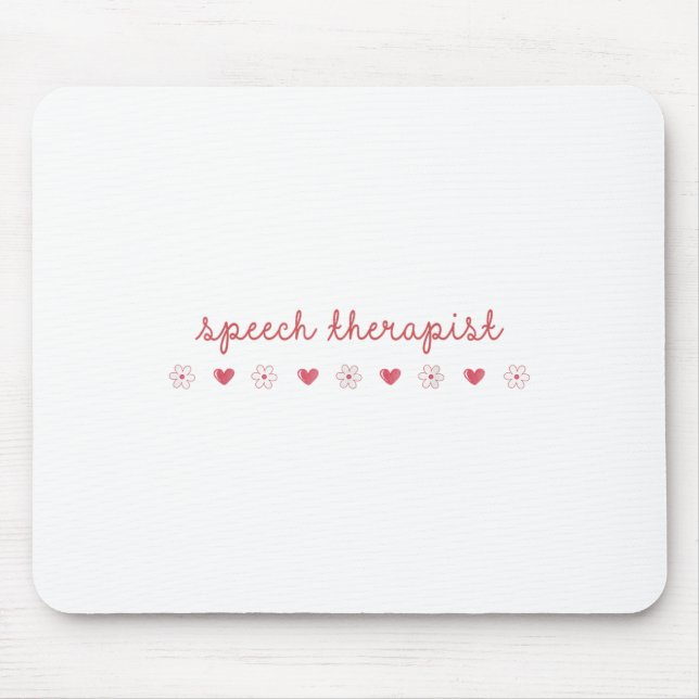Speech Therapist Valentines Day Daisy Slp Therapy  Mouse Mat (Front)