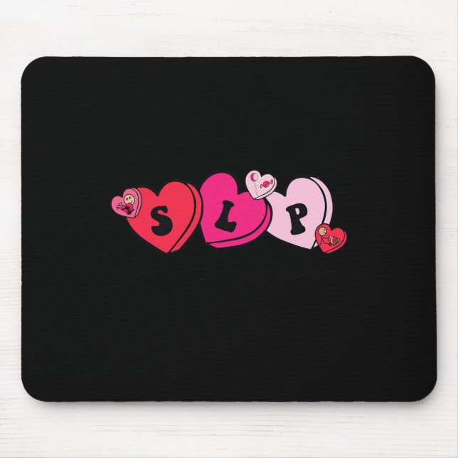 Speech Therapist Valentine's Day  Mouse Mat (Front)