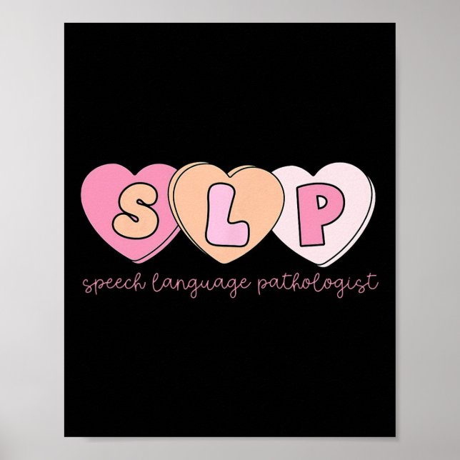 Speech Therapist Valentines Slp Speech Language Pa Poster (Front)