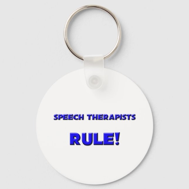 Speech Therapists Rule! Key Ring (Front)