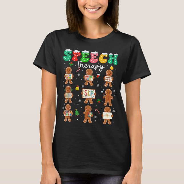 Speech Therapy Christmas Slp Therapy Cookies Ginge T-Shirt (Front)