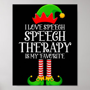 Speech Therapy Elf Christmas Funny School Therapis Poster