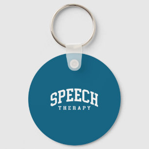 Speech Therapy Funny Therapist Language Key Ring