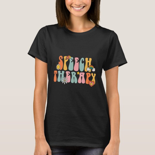 Speech Therapy Groovy Retro Vintage Cute T-Shirt (Front)