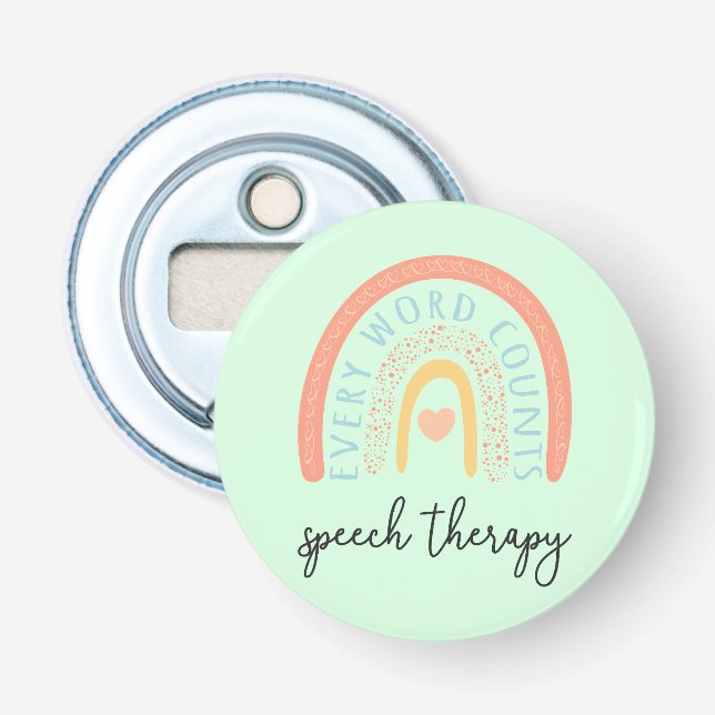 Speech Therapy II - Every Word Counts Bottle Opener (Front)
