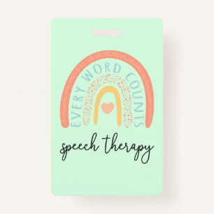 Speech Therapy II - Every Word Counts ID Badge