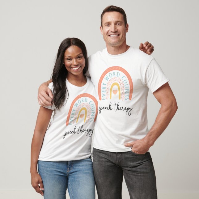 Speech Therapy II - Every Word Counts T-Shirt (Unisex)