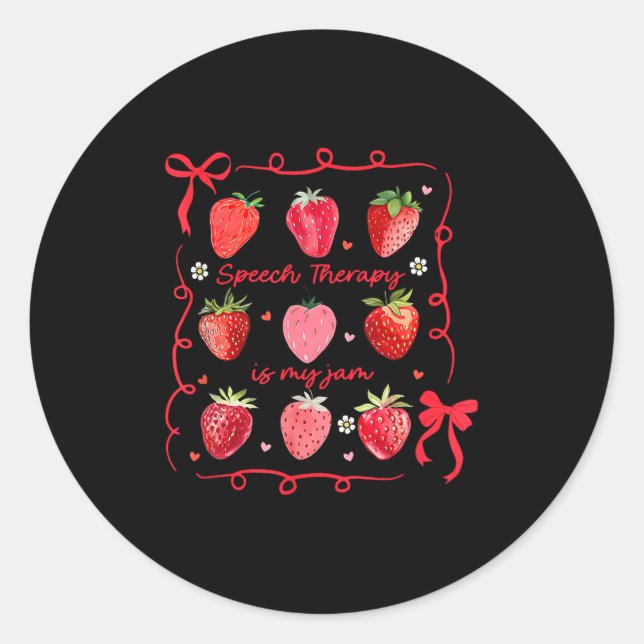 Speech Therapy Is My Jam Strawberry Bow Slp Speech Classic Round Sticker (Front)