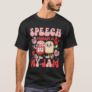 Speech Therapy Pathology Is My Jam Candy Heart Slp T-Shirt