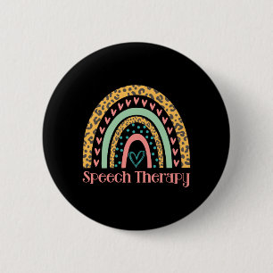 Speech Therapy Rainbow Speech Language Pathologist 6 Cm Round Badge