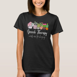 Speech Therapy SLP Speech Language Pathology Cute T-Shirt