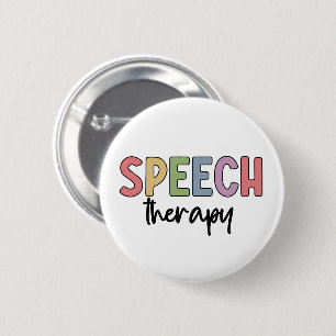 Speech Therapy SLP Speech Pathologist Gifts 6 Cm Round Badge