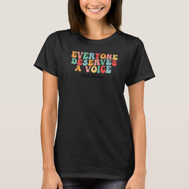 Speech Therapy Speech Language Pathologist SLP Tea T-Shirt (Front)