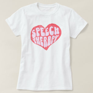 Speech Therapy Speech Language Therapist T-Shirt
