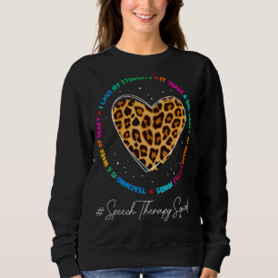 Speech Therapy Squad School Admin Appreciation Bac Sweatshirt