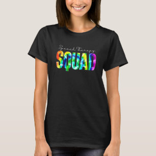 Speech Therapy Squad Tie Dye Back To School Apprec T-Shirt