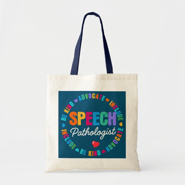 Speech Therapy Therapist SLP LIFE Speech Tote Bag (Front)