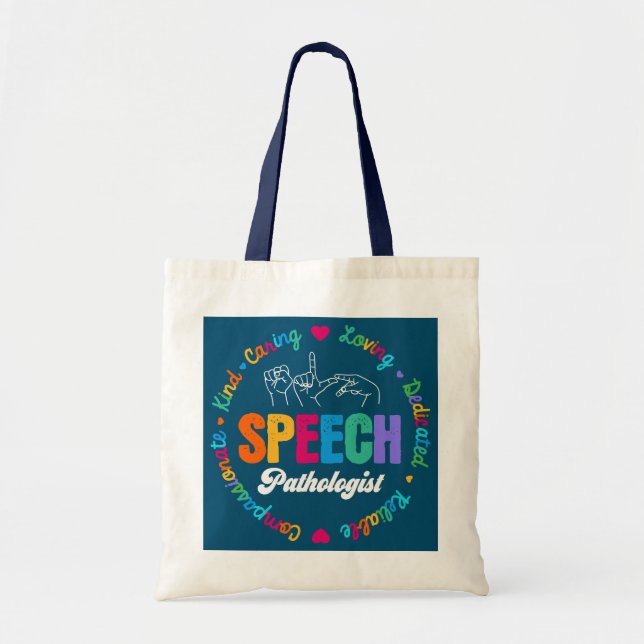 Speech Therapy Therapist SLP LIFE Speech Tote Bag (Front)