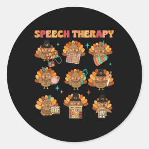 Speech Therapy Turkey Slp Speech Therapist Fall Th Classic Round Sticker