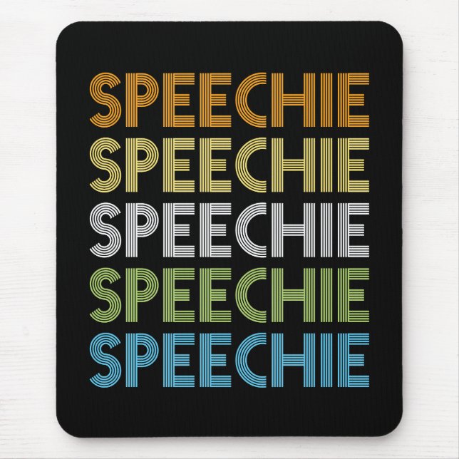 Speechie Speech Language Pathologist Therapist Mouse Mat (Front)