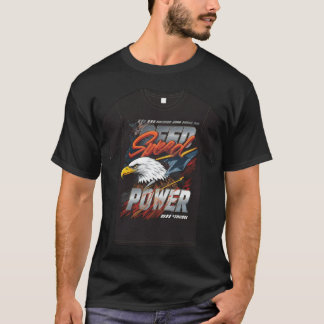 Speed And Power  T-Shirt