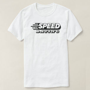 Speed Dating T-shirt - Love at speed