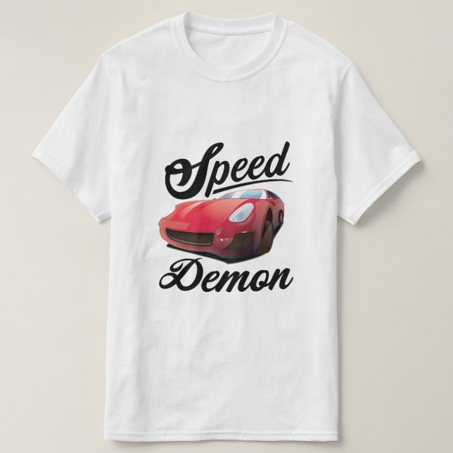 Speed Demon T-Shirt (Design Front)