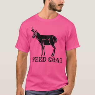 Speed Goat Funny Gifts Speed Goat Pronghorn Gift T-Shirt