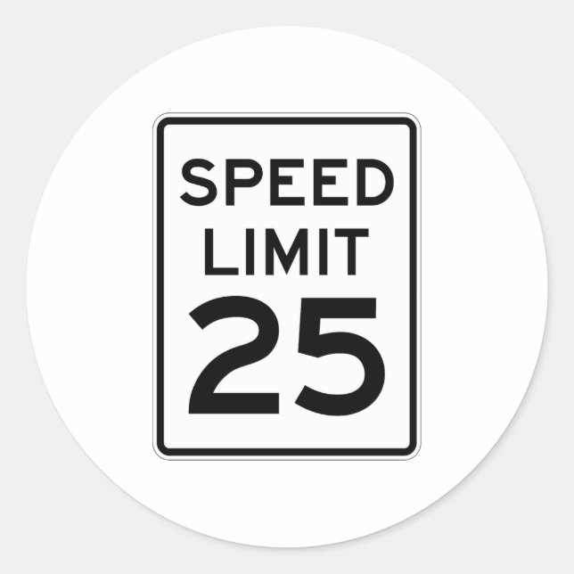Speed Limit 25 MPH Sign Classic Round Sticker (Front)