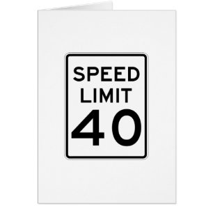 Speed Limit 40 MPH Sign
