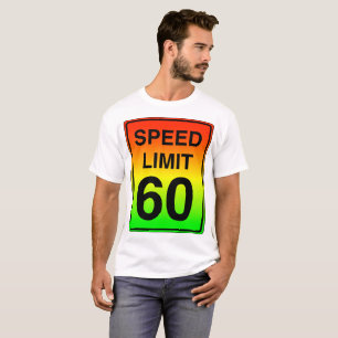 Speed Limit 60 Sign with Stoplight Colours T-Shirt