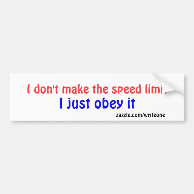 Speed limit bumper sticker (Front)