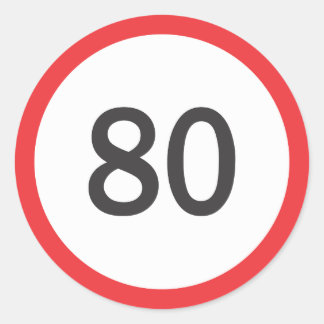 Speed limit eighty classic round sticker