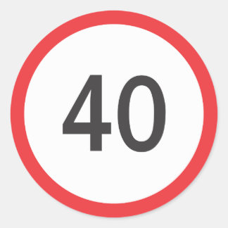 Speed limit forty classic round sticker