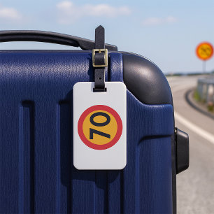 Speed Limit Seventy  Luggage Tag