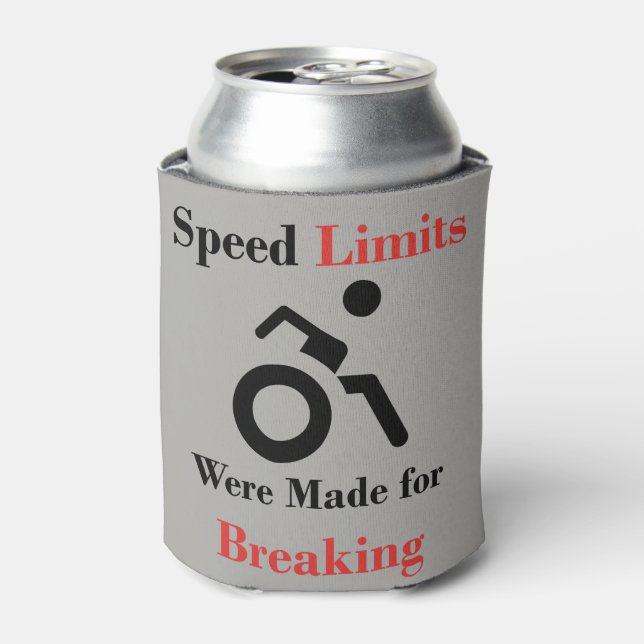 Speed Limits Were Made for Breaking Can Cooler (Can Front)