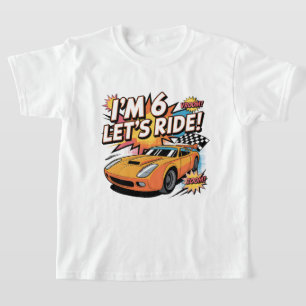 Speed Racer 6th Birthday Gift for Kids Who Lovecar T-Shirt
