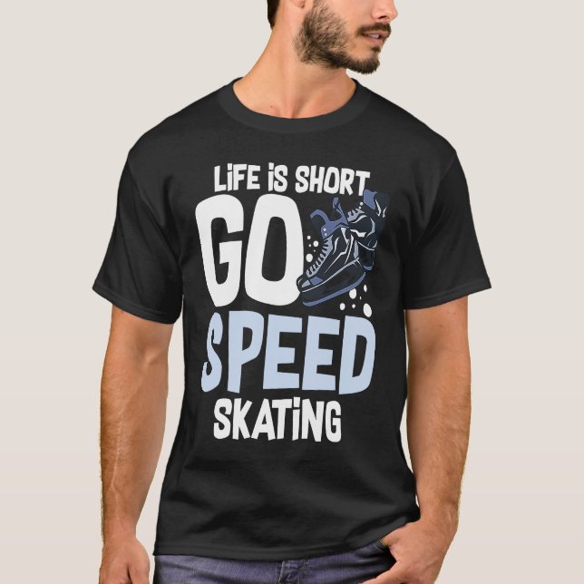 Speed Skating Skates Short Track Skater Workout Tr T-Shirt (Front)