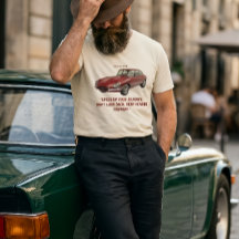 "Speed Up Your Journey" Vintage Red Classic Car