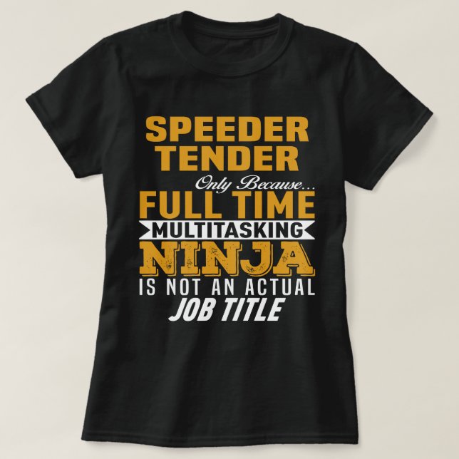 Speeder Tender T-Shirt (Design Front)