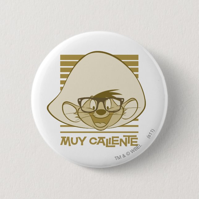 SPEEDY GONZALES™ - Muy Caliente 6 Cm Round Badge (Front)