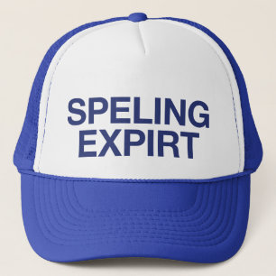 SPELING EXPIRT fun slogan trucker hat