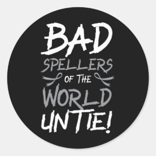 Spellers Of The World Untie Dyslexia Awareness Classic Round Sticker
