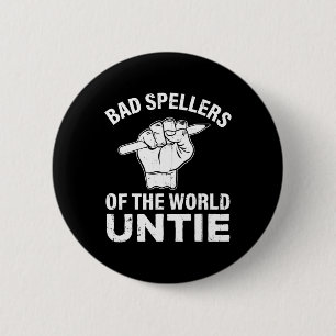 Spellers Of The World Untie Dyslexia Awareness Dys 6 Cm Round Badge