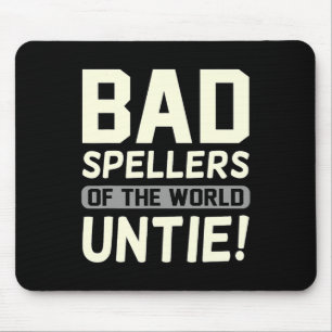 Spellers Of The World Untie Dyslexia Awareness Gra Mouse Mat