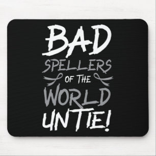 Spellers Of The World Untie Dyslexia Awareness Mouse Mat