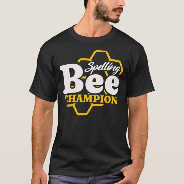 Spelling Bee Champion Spelling Competition T-Shirt (Front)