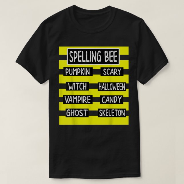 Spelling Bee Funny Pun Halloween Costume for Teach T-Shirt (Design Front)